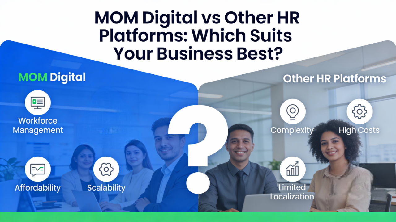 MOM Digital vs Other HR Platforms